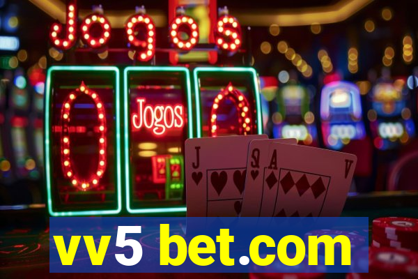 vv5 bet.com